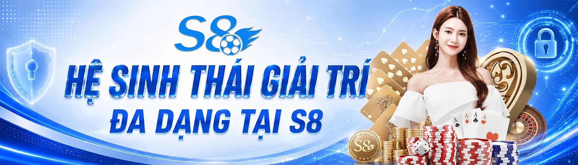 he-sinh-thai-giai-tri-da-dang-tai-s8